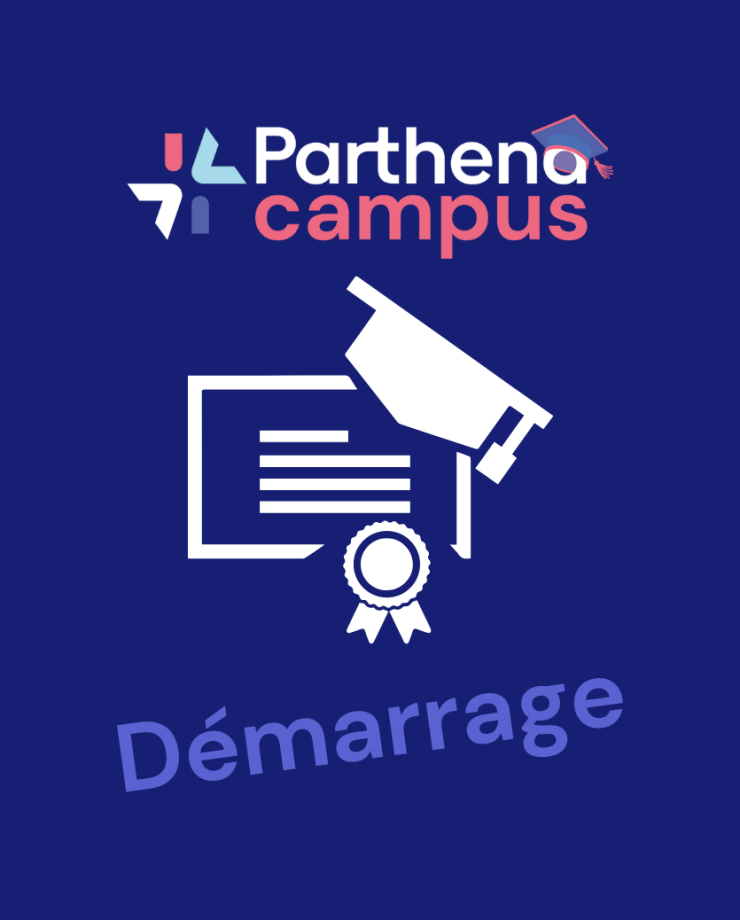 Parthena campus : démarrage
