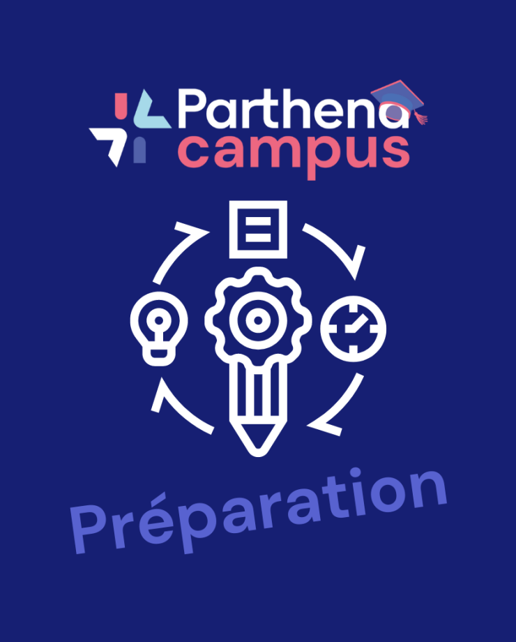 Parthena campus : préparation