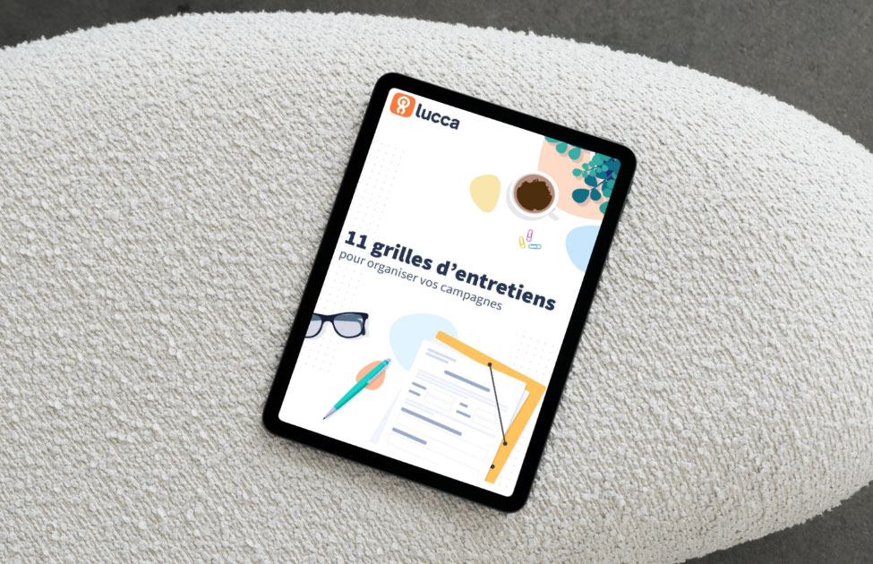 11 grilles d'entretien pour organiser vos campagnes - Lucca x Parthena Consultant