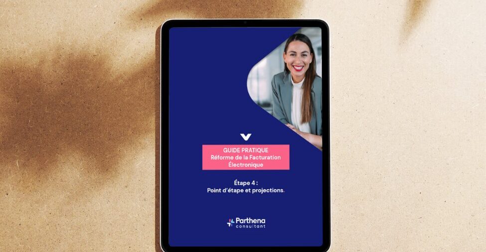 Réforme de la Facture Electronique - Guide Pratique N°4- 26